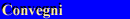 Convegni